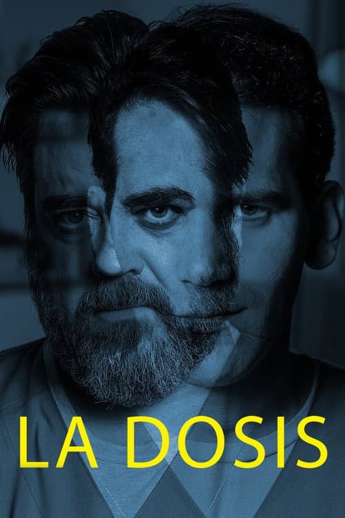 La dosis (2020) poster
