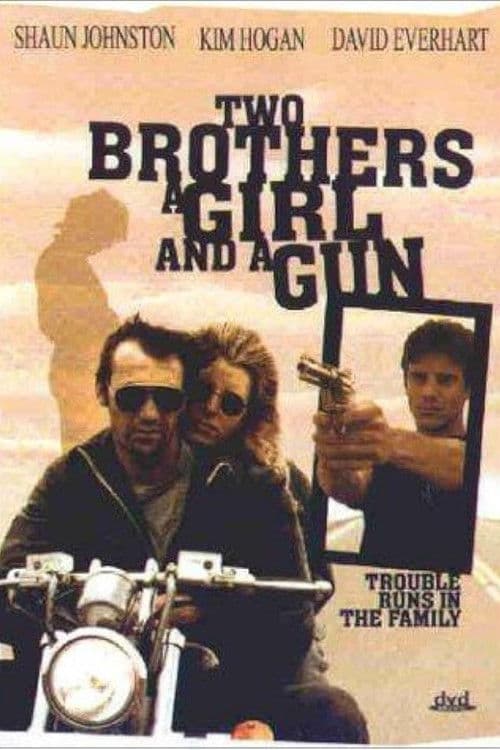 Two Brothers, a Girl and a Gun (1993) poster