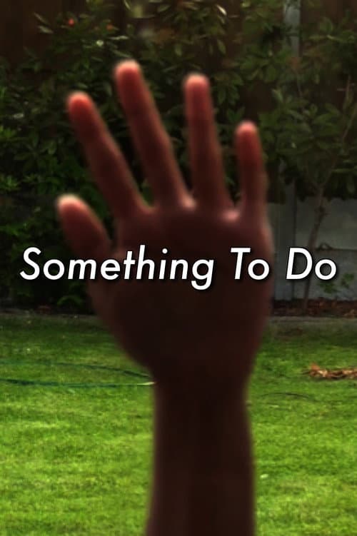 Something To Do (2023) poster
