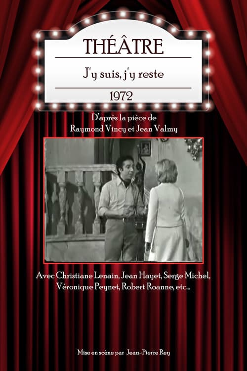 J'y suis, j'y reste (1972) poster