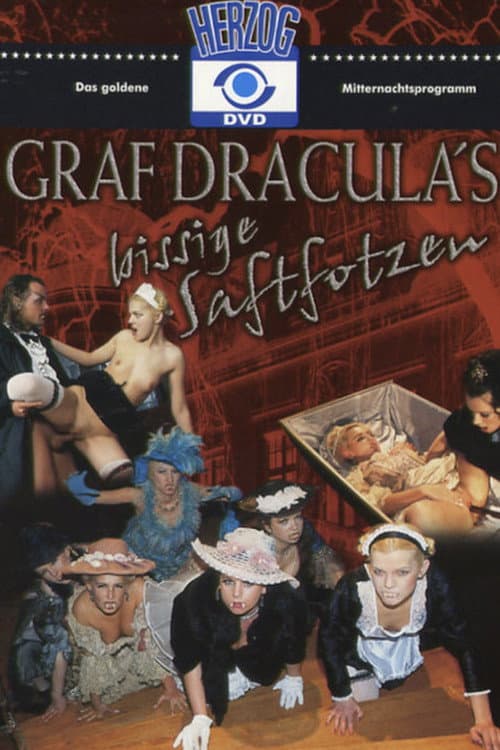 Graf Dracula's bissige Saftfotzen (2005) poster