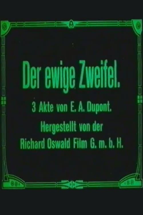 Der ewige Zweifel (1918) poster