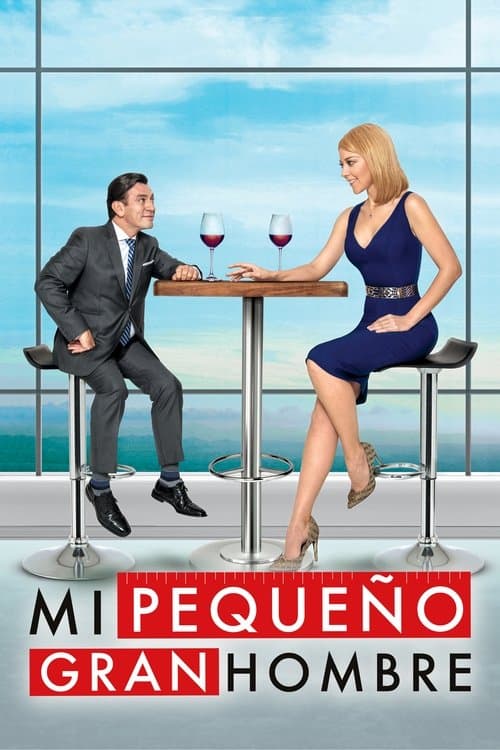 Mi pequeño gran hombre (2018) poster