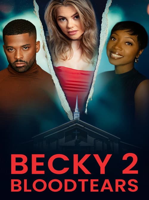 Becky 2: Bloodtears (2025) poster