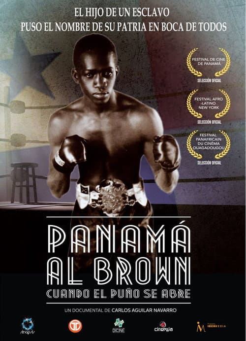 Panama Al Brown, Cuando el Puño Abre (2018) poster