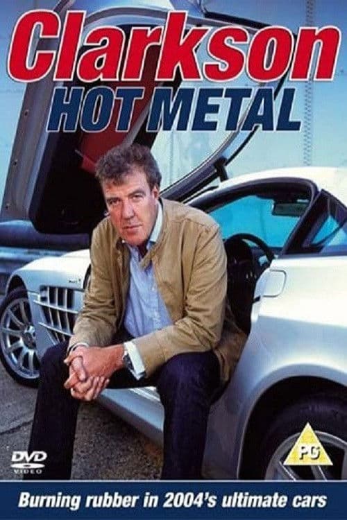Clarkson: Hot Metal (2004) poster