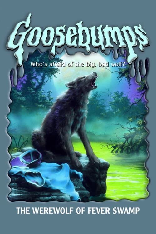 Goosebumps: The Werewolf of Fever Swamp (1996) poster