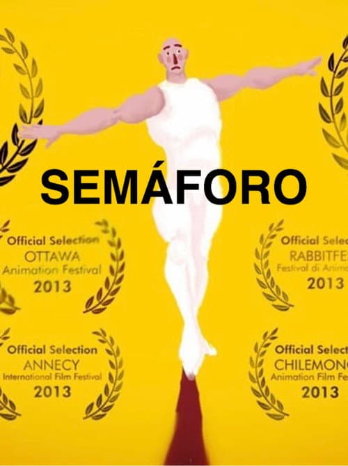 Semáforo (2013) poster