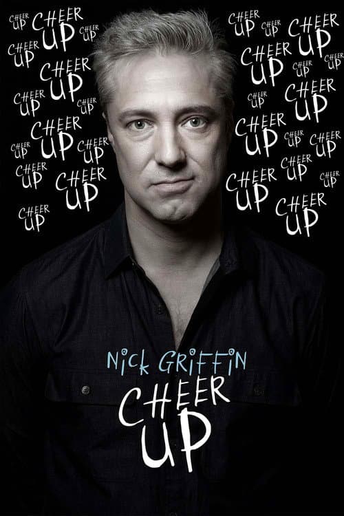 Nick Griffin: Cheer Up (2019) poster