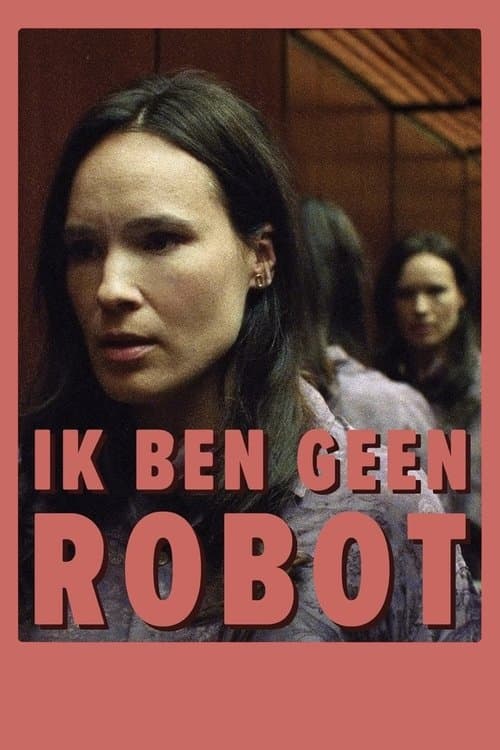 Ik ben geen robot (2025) poster