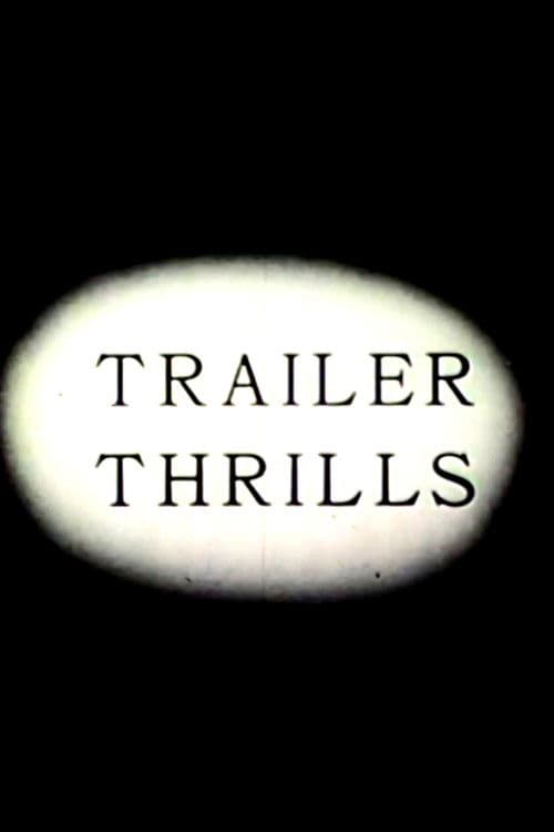 Trailer Thrills (1937) poster