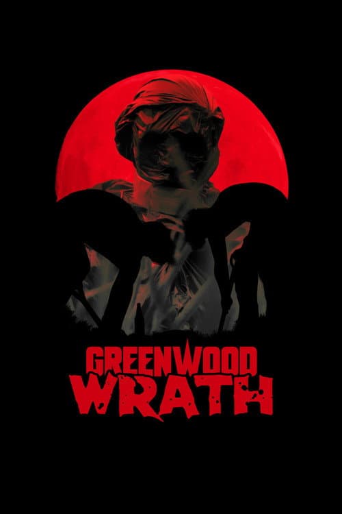 Greenwood Wrath (2020) poster