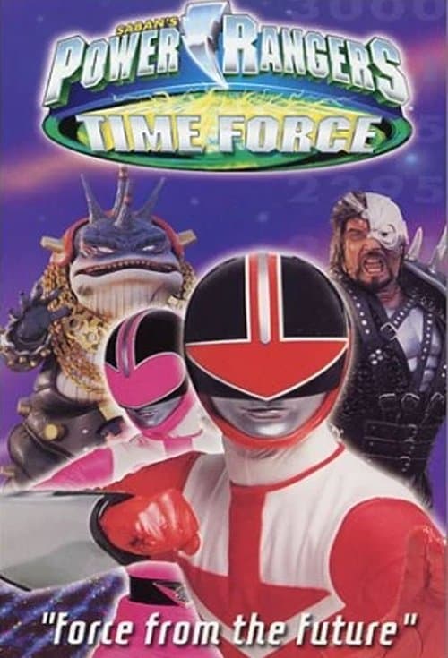 Power Rangers Time Force: Force from the Future (2001) poster