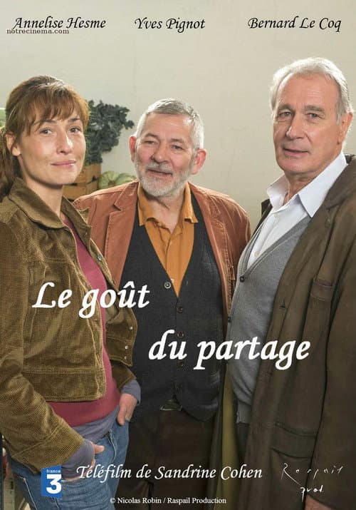 Le Goût du partage (2013) poster