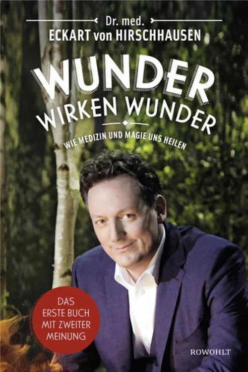 Eckart von Hirschhausen - Wunder wirken Wunder (2016) poster