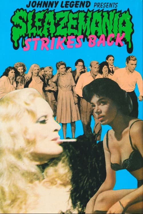 Sleazemania Strikes Back (1985) poster