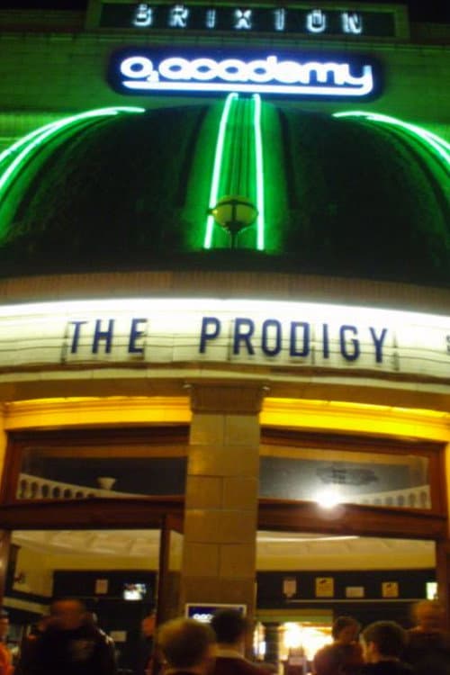 The Prodigy Live at Brixton Academy (2006) poster