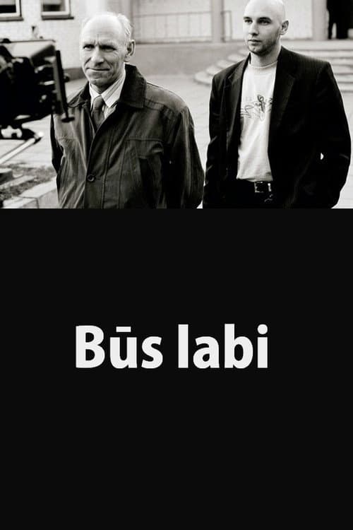 Būs labi (2004) poster