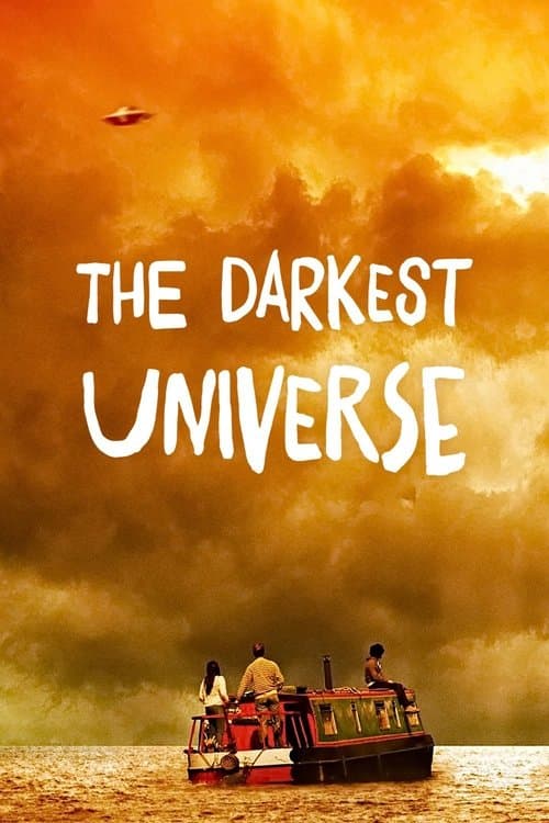 The Darkest Universe (2016) poster