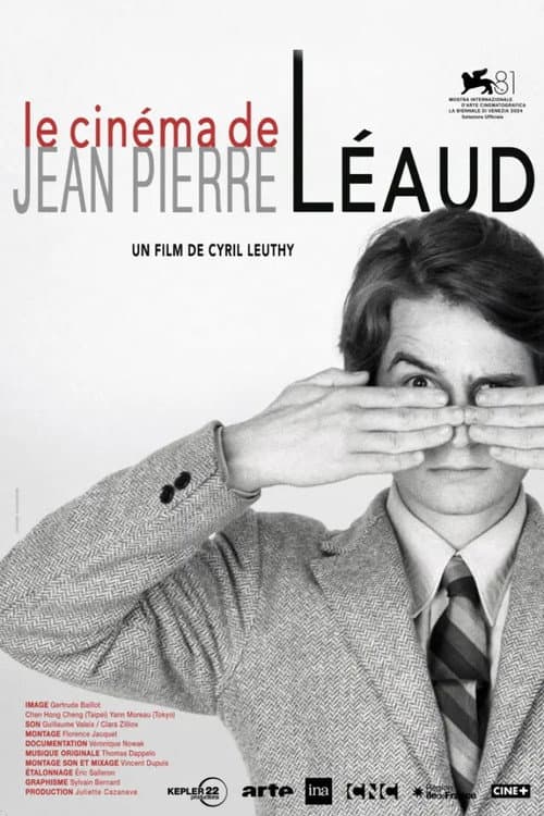 Le Cinéma de Jean-Pierre Léaud (2024) poster