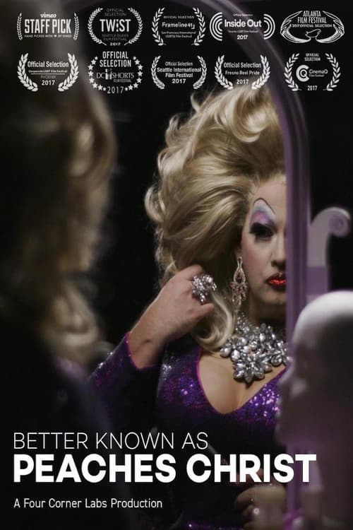 Better Known as Peaches Christ (2017) poster