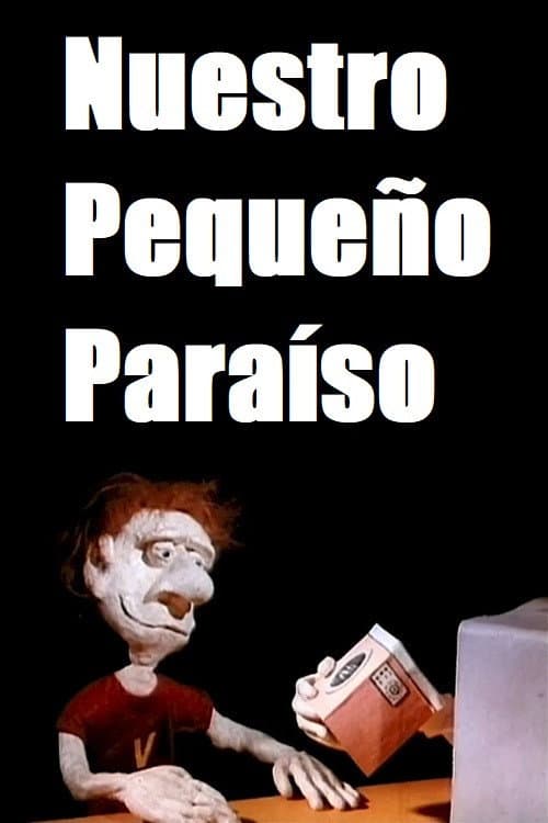 Nuestro pequeño paraíso (1983) poster