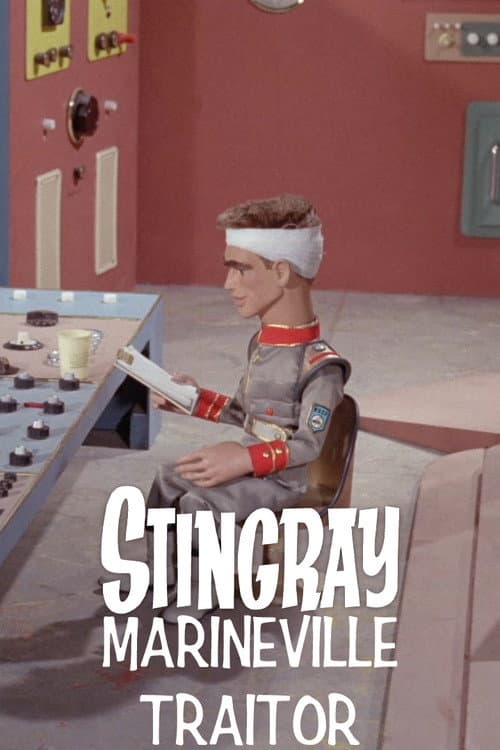 Stingray: Marineville Traitor (1965) poster