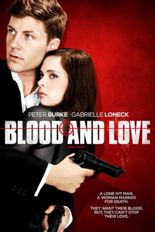 Blood & Love (2011) poster
