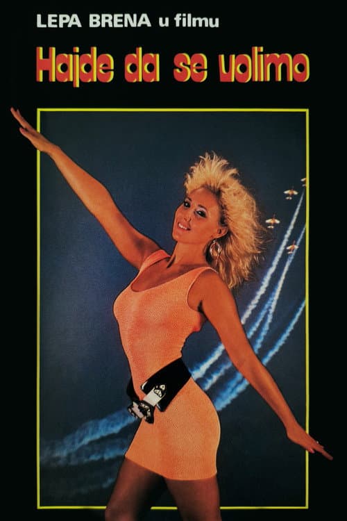 Hajde da se volimo (1987) poster