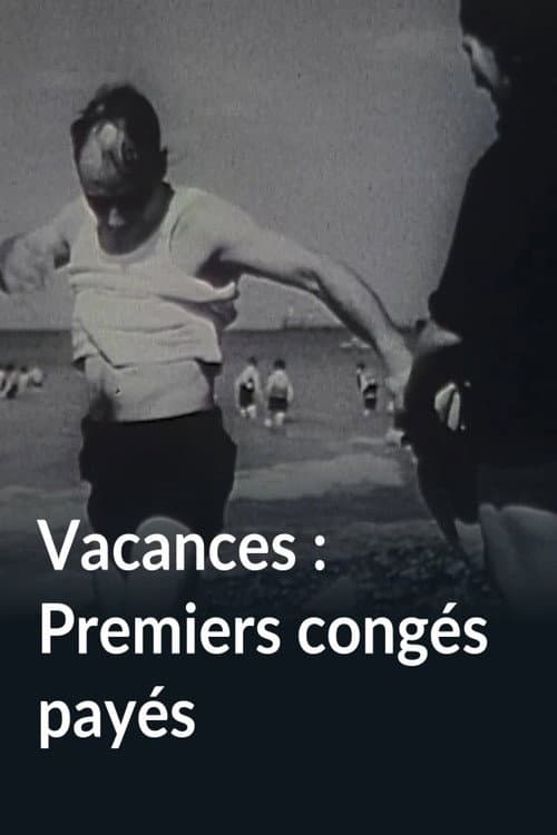 Vacances, premiers congés payés (1979) poster