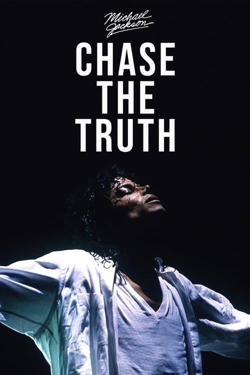 Michael Jackson: Chase the Truth (2019) poster