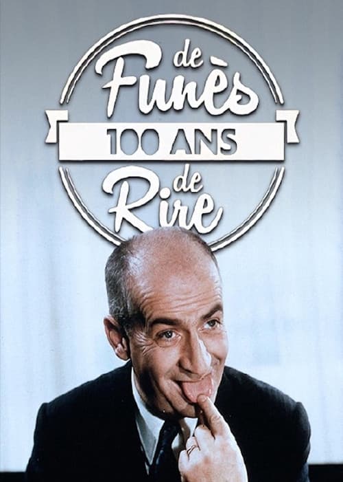 Louis de Funès, 100 ans de Rire (2014) poster