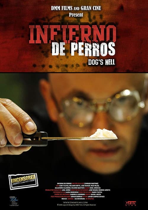 Infierno de Perros (2008) poster
