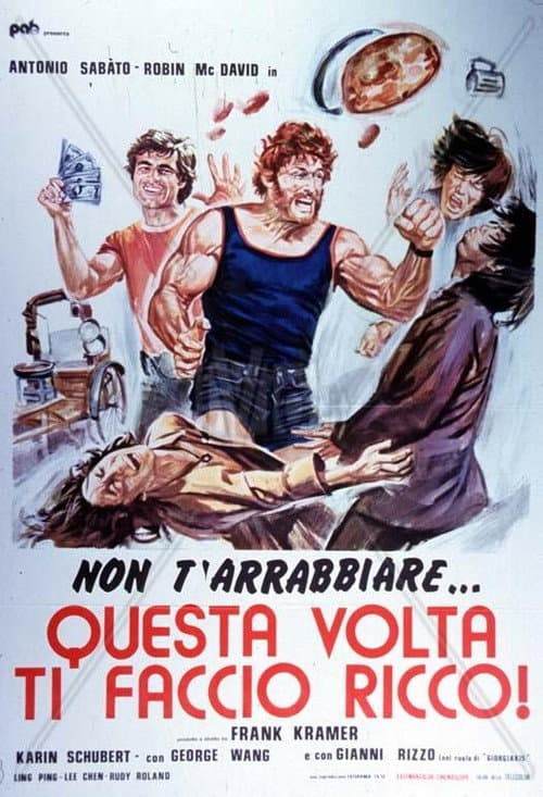 Questa volta ti faccio ricco! (1974) poster