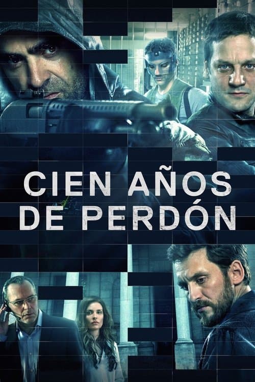 Cien años de perdón (2016) poster