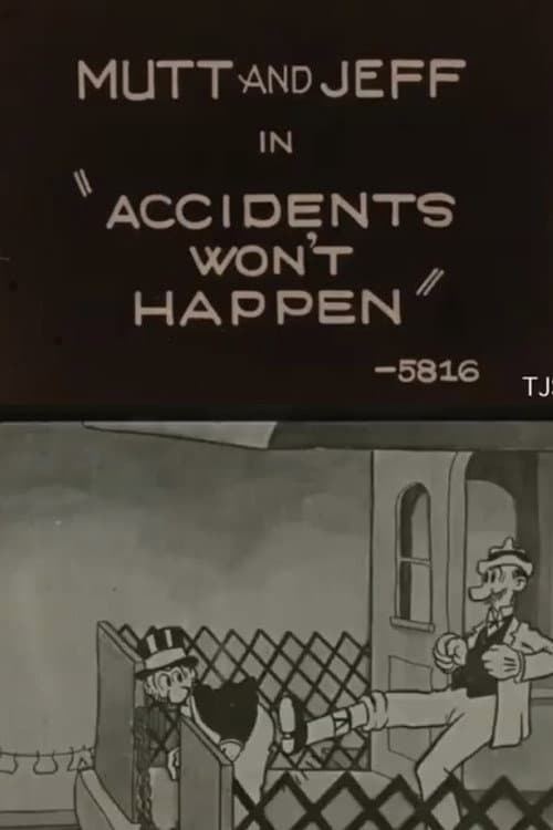Accidents Won't Happen (1925) poster