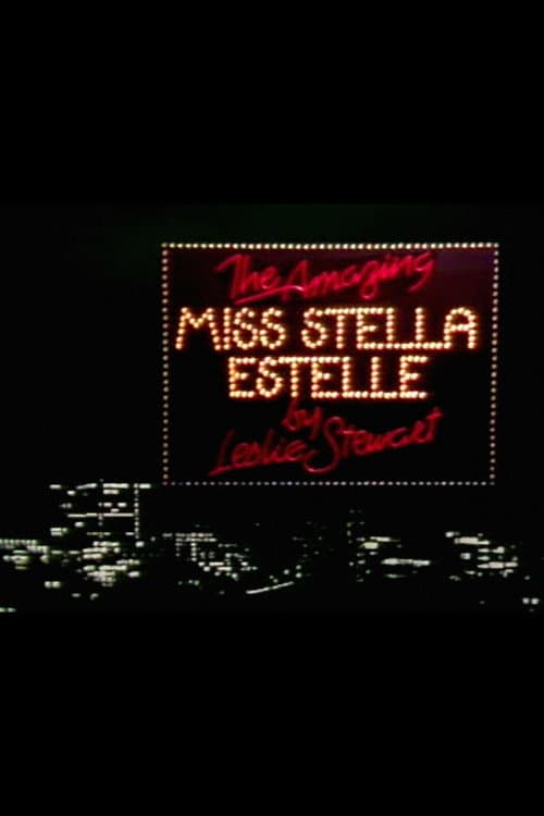 The Amazing Miss Stella Estelle (1984) poster