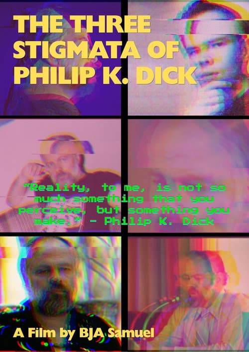 The Three Stigmata of Philip K. Dick (2026) poster