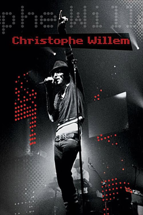 Christophe Willem - Fermeture pour renovation (2008) poster