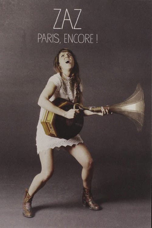 Zaz - Paris, Encore! (2015) poster