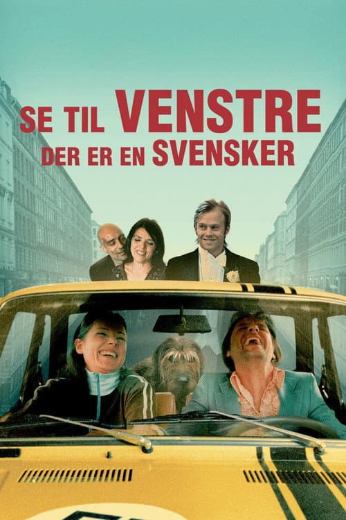 Se til venstre, der er en svensker (2003) poster