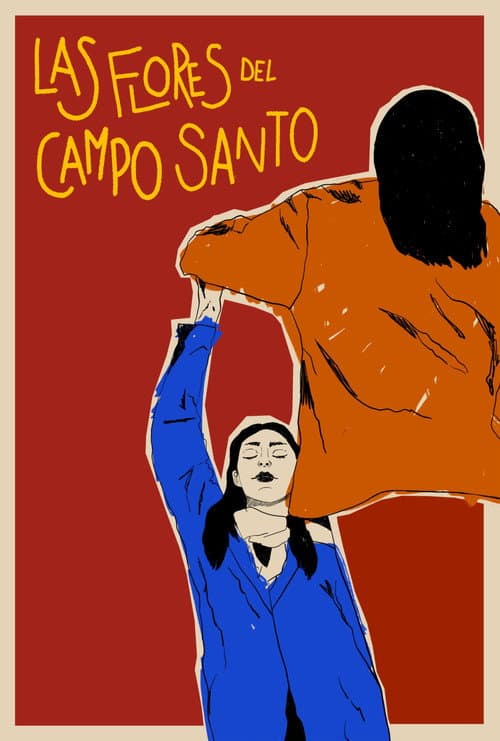 Las Flores Del Campo Santo (2025) poster