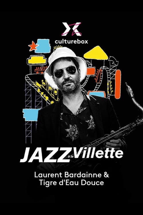 Laurent Bardainne & Tigre d’Eau Douce en concert à Jazz à la Villette 2023 (2023) poster