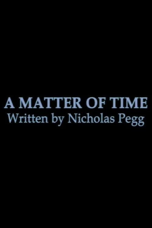 A Matter of Time (2007) poster