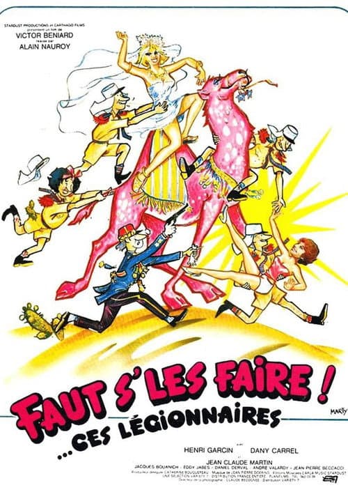 Faut s'les faire !... Ces légionnaires (1981) poster
