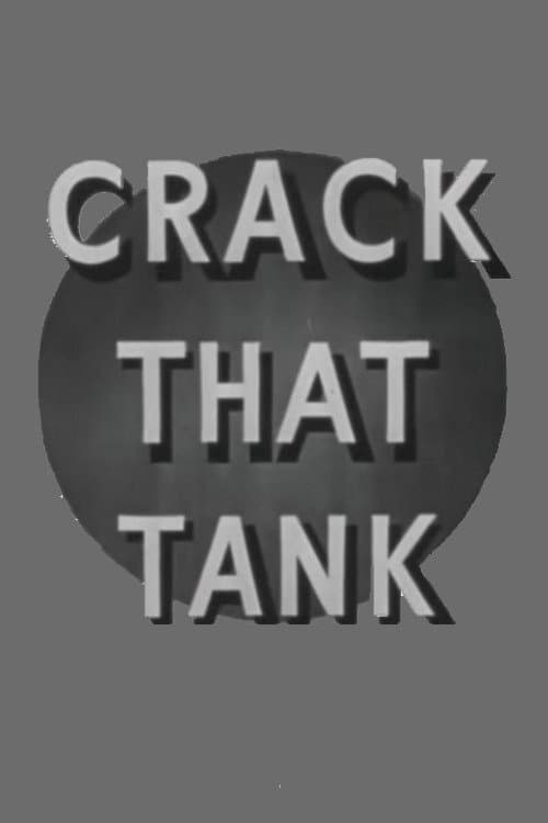 Fighting Men: Crack That Tank (1943) poster