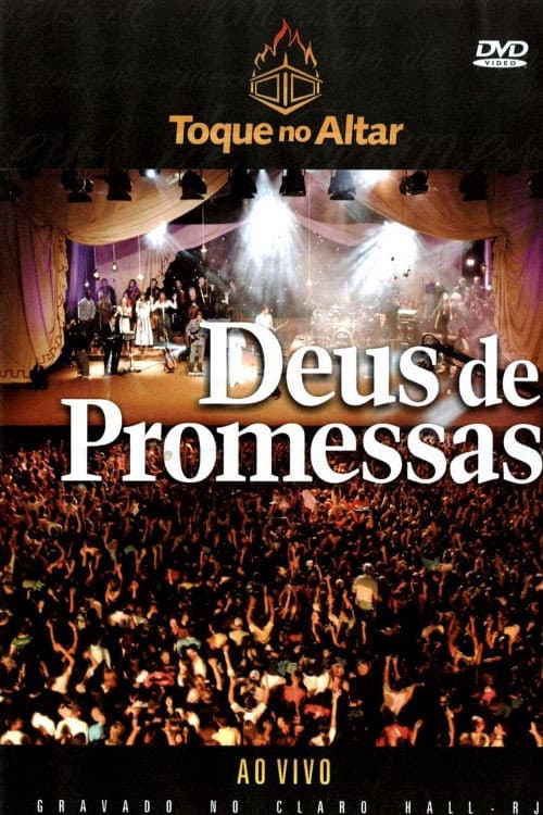 Toque No Altar Ao Vivo: Deus de Promessas (2006) poster
