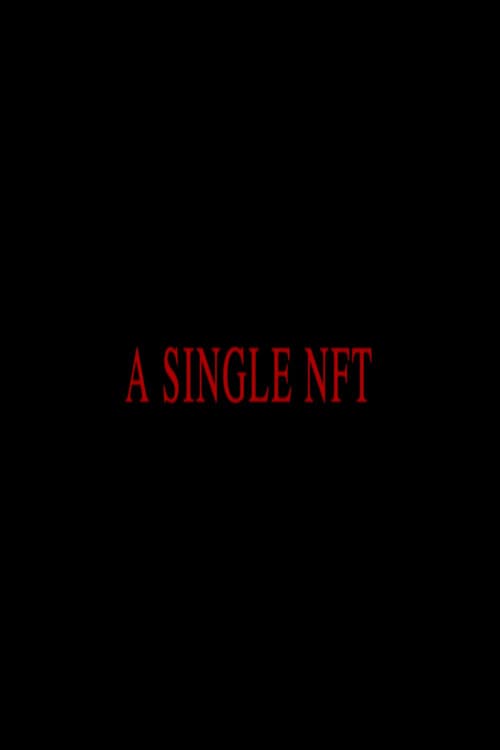 A Single Nft (2022) poster