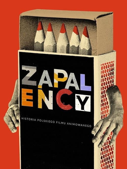 Zapaleńcy. Historia polskiego filmu animowanego (2025) poster