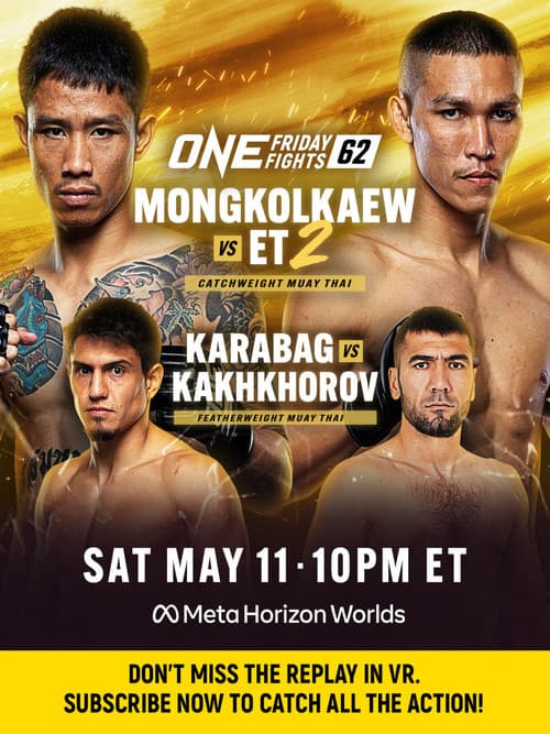 ONE Friday Fights 62: Mongkolkaew vs. ET 2 (2024) poster